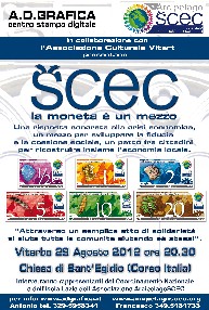 Scec - La Moneta è un mezzo - 29 Agosto 2012 - Viterbo